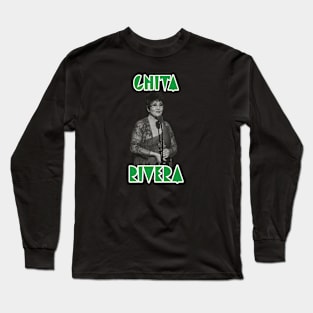 Chita Rivera Long Sleeve T-Shirt